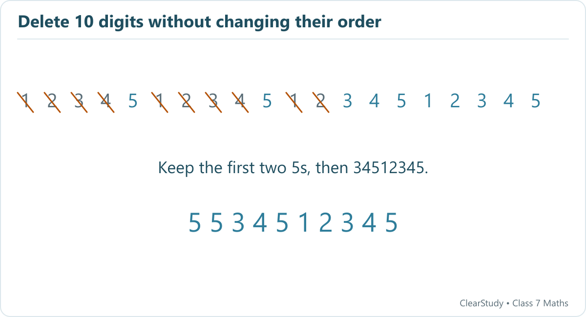 Cross out positions 1–4, 6–9, 11 and 12. The largest remaining number is 5534512345.